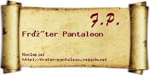 Fráter Pantaleon névjegykártya